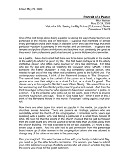 Portrait of a Pastor Rich Nathan May 23-24, 2009 Vision for Life: Seeing the Big Picture (Colossians) Series Colossians 1:24-29