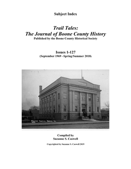 The Journal of Boone County History Published by the Boone County Historical Society