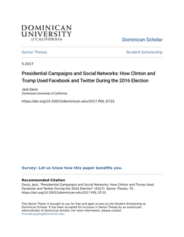 Presidential Campaigns and Social Networks: How Clinton and Trump Used Facebook and Twitter During the 2016 Election