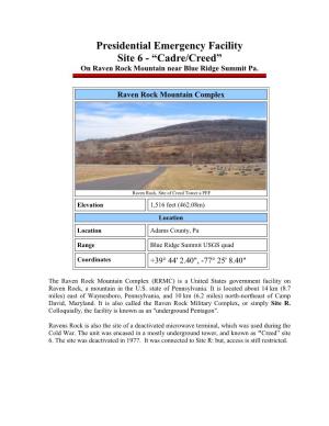 Presidential Emergency Facility Site 6 - “Cadre/Creed” on Raven Rock Mountain Near Blue Ridge Summit Pa