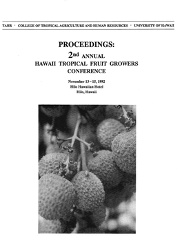 PROCEEDINGS: 2Nd ANNUAL HAWAII TROPICAL FRUIT GROWERS CONFERENCE