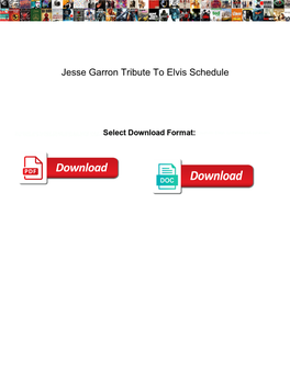 Jesse Garron Tribute to Elvis Schedule