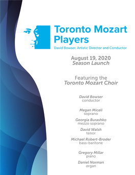 August 19, 2020 Season Launch Featuring the Toronto Mozart Choir