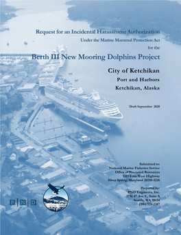 Ketchikan Berth IV Expansion Project, Harbor Porpoises Were Observed Zero to Once Per Month (Freitag Et Al
