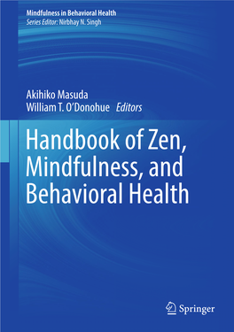Handbook of Zen, Mindfulness, and Behavioral Health Mindfulness in Behavioral Health