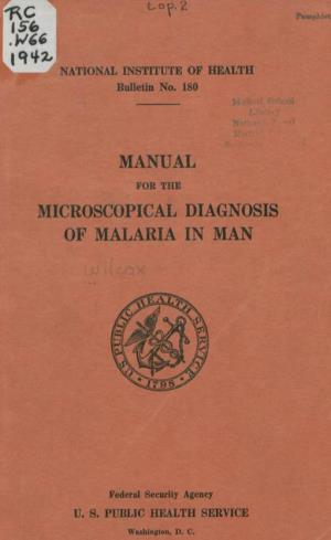 Manual for the Microscopical Diagnosis of Malaria in Man