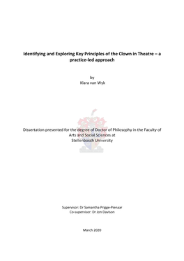 Identifying and Exploring Key Principles of the Clown in Theatre – a Practice-Led Approach