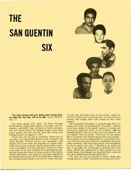 The San Quentin Six Were Indict- Dad Prison, Dr