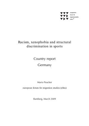 Racism, Xenophobia and Structural Discrimination in Sports Country