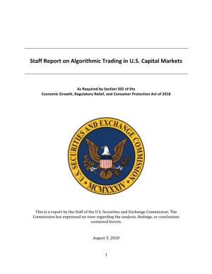 Staff Report on Algorithmic Trading in U.S. Capital Markets
