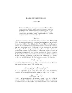 BAIRE ONE FUNCTIONS 1. History Baire One Functions Are Named in Honor of René-Louis Baire (1874- 1932), a French Mathematician
