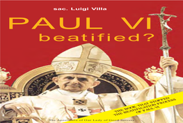 PAUL VI Beatified? AUL Beatified? VI