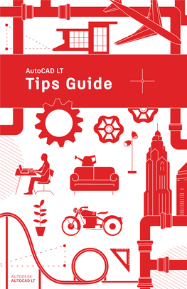 Autocad LT Tips Guide Autocad LT Tips Guide