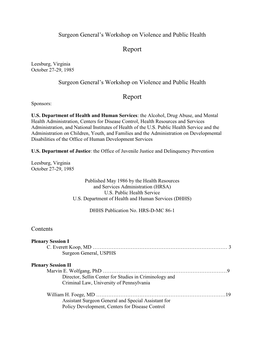 Surgeon General's Workshop on Violence and Public Health: Report