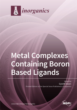 Metal Complexes Containing Boron Based Ligands
