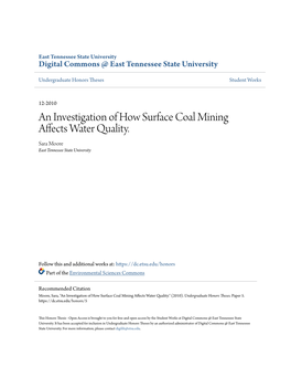 An Investigation of How Surface Coal Mining Affects Water Quality. Sara Moore East Tennessee State University