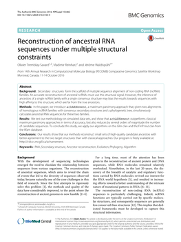Reconstruction of Ancestral RNA Sequences Under Multiple Structural Constraints Olivier Tremblay-Savard1,2, Vladimir Reinharz1 and Jérôme Waldispühl1*