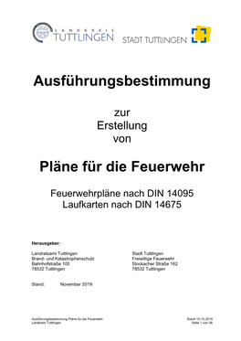 Ausführungsbestimmung Pläne Für Die Feuerwehr Stand 15.10.2019 Landkreis Tuttlingen Seite 1 Von 36