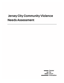 Jersey City Community Violence Needs Assessment