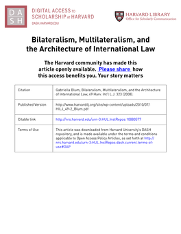 Bilateralism, Multilateralism, and the Architecture of International Law