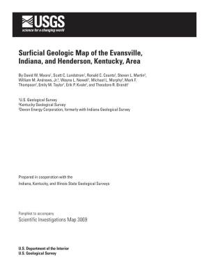 Surficial Geologic Map of the Evansville, Indiana, and Henderson, Kentucky, Area