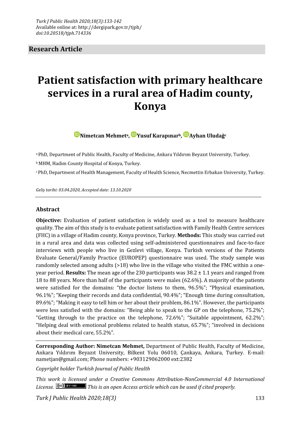 Patient Satisfaction with Primary Healthcare Services in a Rural Area of Hadim County, Konya
