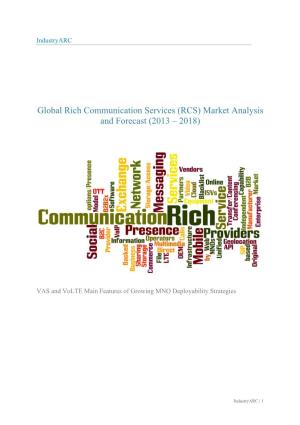 Global Rich Communication Services (RCS) Market Analysis and Forecast (2013 – 2018)