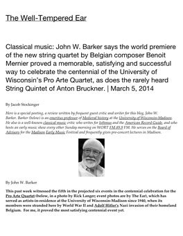 Classical Music John W. Barker Says the World Premiere of the New String Quartet by Belgian Composer Benoit Mernier Proved a Me