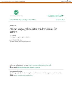 African Language Books for Children: Issues for Authors Viv Edwards University of Reading, Reading, United Kingdom