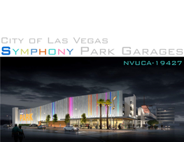 Symphony Park Garages NVUCA-19427 Project Information
