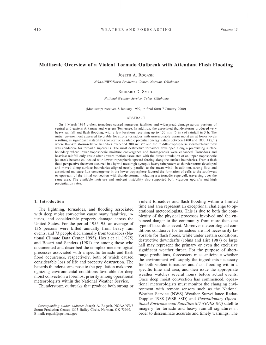 Multiscale Overview of a Violent Tornado Outbreak with Attendant Flash Flooding