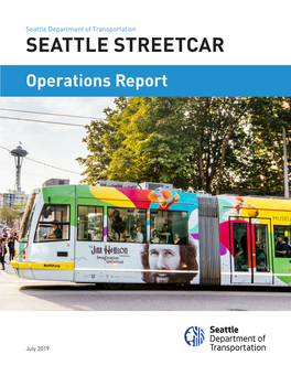 SEATTLE STREETCAR Operations Report
