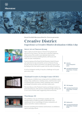 Creative District Experience a Creative District Destination Within 1 Day
