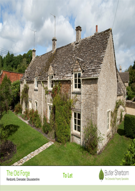 The Old Forge to Let Rendcomb, Cirencester, Gloucestershire