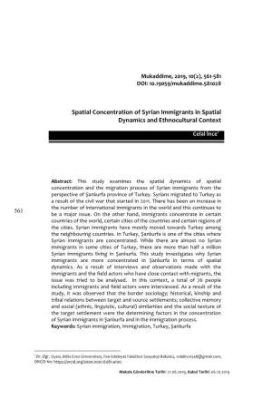 Spatial Concentration of Syrian Immigrants in Spatial Dynamics and Ethnocultural Context