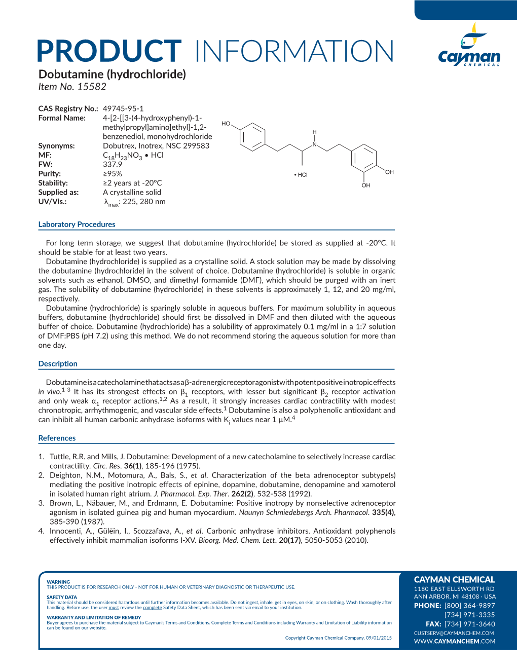 PRODUCT INFORMATION Dobutamine (Hydrochloride) Item No