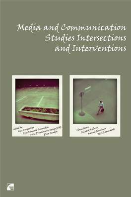 Media and Communication Studies Interventions and Intersections