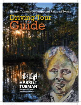 Harriet Tubman Underground Railroad Driving Tour Guide