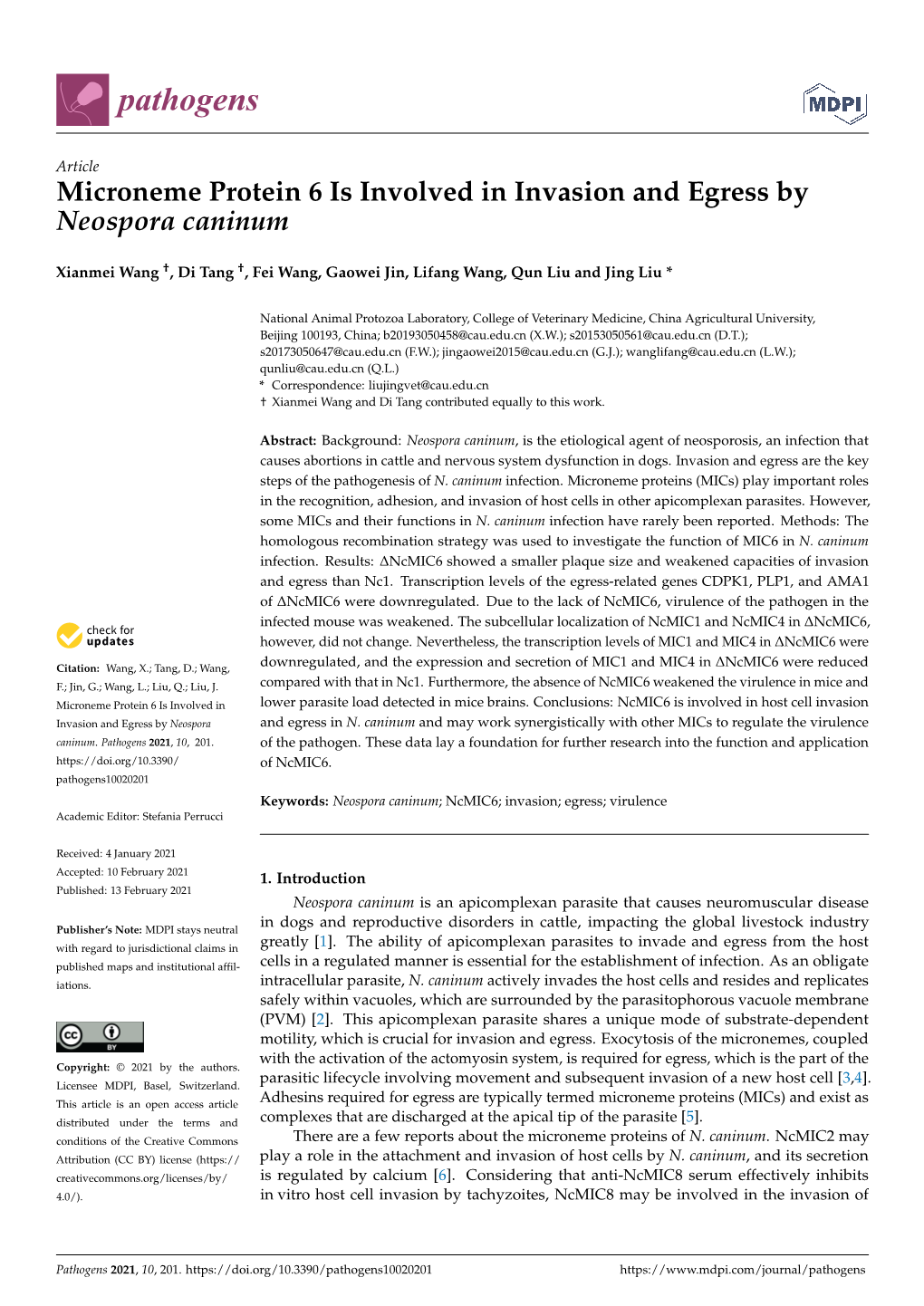 Microneme Protein 6 Is Involved in Invasion and Egress by Neospora Caninum