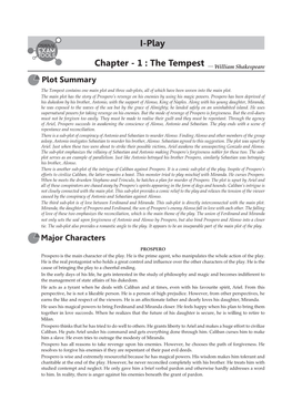 The Tempest — William Shakespeare Plot Summary the Tempest Contains One Main Plot and Three Sub-Plots, All of Which Have Been Woven Into the Main Plot
