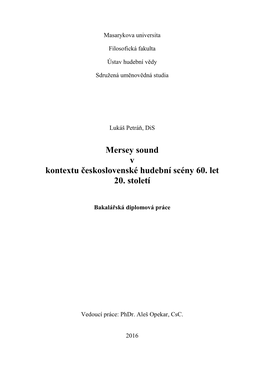 Mersey Sound V Kontextu Československé Hudební Scény 60