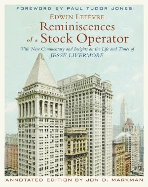 Stock Operator, Annotated Edi- Well As Daring Rogues Like Daniel Drew and Jay Gould