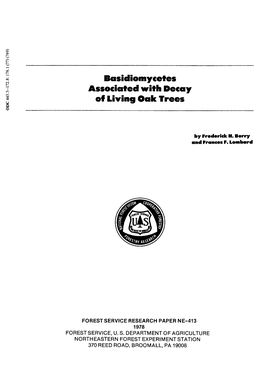 Basidiomycetes Associated with Decay of Living Oak Trees