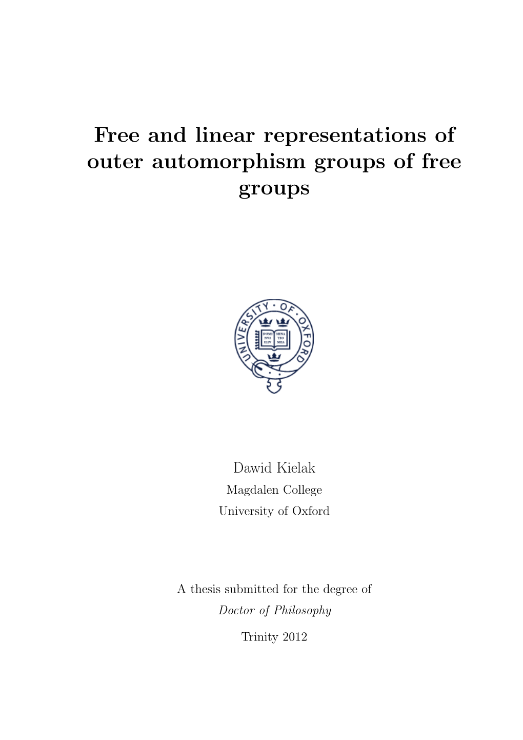 Free and Linear Representations of Outer Automorphism Groups of Free Groups