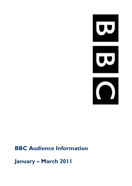 BBC Audience Information January – March 2011