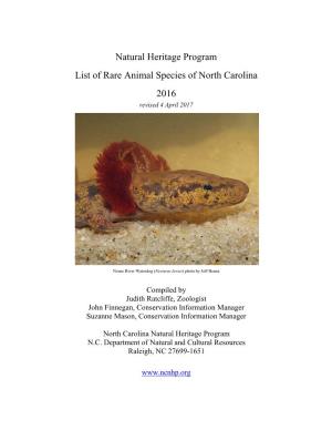 Natural Heritage Program List of Rare Animal Species of North Carolina 2016 Revised 4 April 2017