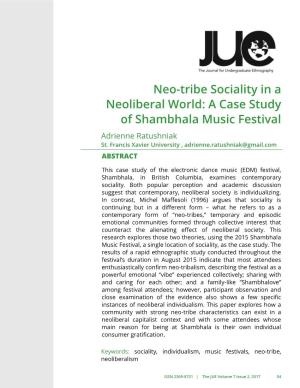 Neo-Tribe Sociality in a Neoliberal World: a Case Study of Shambhala Music Festival Adrienne Ratushniak St