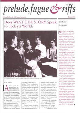 Winter 1996 Does WEST SIDE STORY Speak to Our to Today's World? Readers