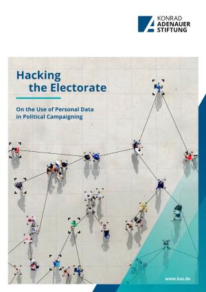 Hacking the Electorate