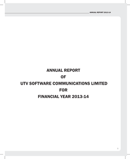 Annual Report of Utv Software Communications Limited for Financial Year 2013-14